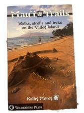 Maui Trails: Walks, Strolls