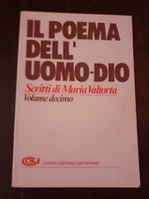 MARIA VALTORTA IL POEMA