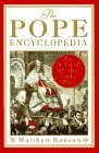 The pope encyclopedia - pope, encyclopedia:
