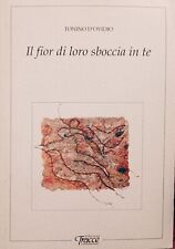 IL FIOR DI LOTO SBOCCIA IN TE Tonino D'Ovidio  Edizioni Tracce poesia Anamorfosi