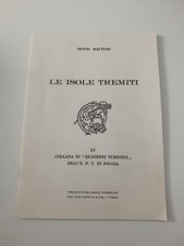 Nevio Matteini Le Isole Tremiti Quaderni Turistici Foggia 1957