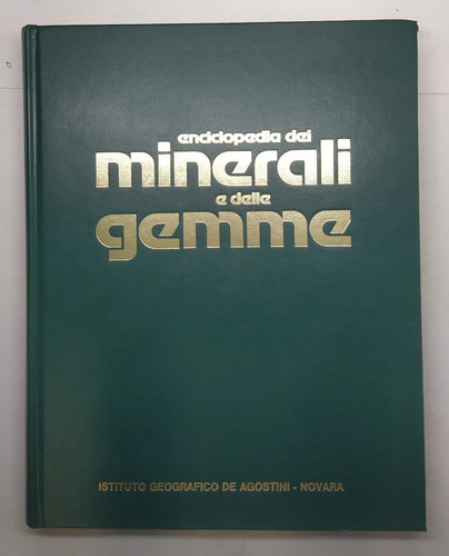 Enciclopedia dei minerali - dei, e