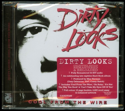 Dirty looks cool from the - cool,