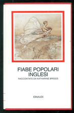 BRIGGS KATHARINE FIABE POPOLARI INGLESI EINAUDI 1993 I MILLENNI