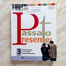 Passato Presente 3 Novecento