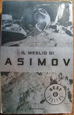 Il meglio di Isaac Asimov libro Oscar fantascienza raccolta racconti impero Sole