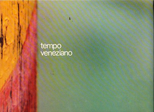 Tempo veneziano testi diego - tempo,