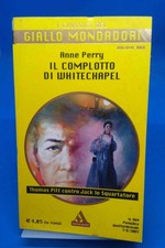 Classici del Giallo 969 - ANNE PERRY - IL COMPLOTTO DI WHITECHAPEL