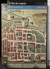 CITTÀ DA SCOPRIRE 2. GUIDA AI