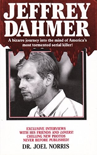 Jeffrey dahmer bizarre - dahmer:, a