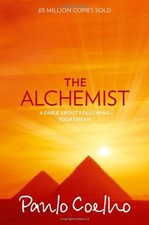 The Alchemist: A Fable About