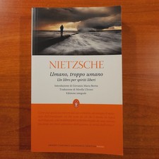 Umano, troppo umano. Un libro