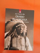 Diario pellerossa. L'eredità