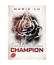 Legend - Tome 3 - Champion
