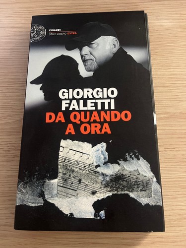 Quando ora giorgio - "da, a