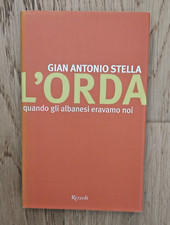 L'ORDA. Quando gli albanesi