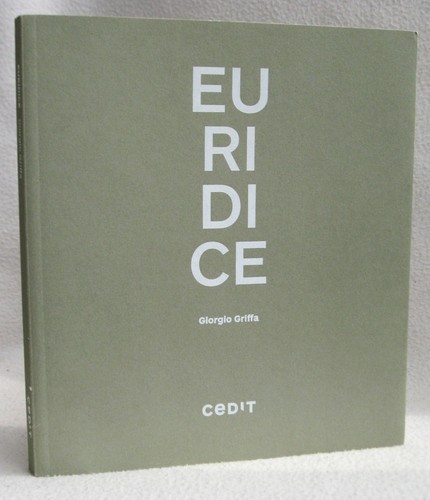 Giorgio griffa euridice - griffa,