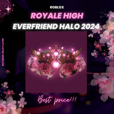 Roblox ✨ ROYALE HIGH Everfriend Halo 2024 ✨MIGLIOR PREZZO?