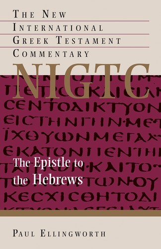 The epistle - the, hebrews