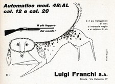 PUBBLICITA' 1954 LUIGI FRANCHI BRESCIA FUCILE AUTOMATICO MOD.48/AL LEGGEREZZA