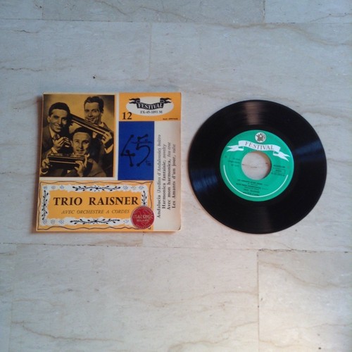 Disco giri trio raisner - 45,