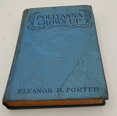 Pollyanna grows eleanor - up, by