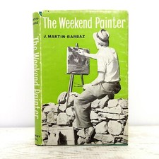 The Weekend Painter by J