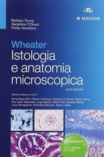 Wheater. Istologia e anatomia