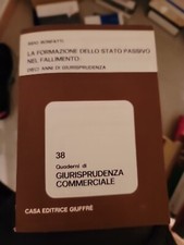 La formazione dello stato passivo nel fallimento Giuffrè editore