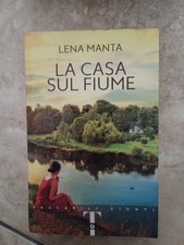 la casa sul fiume Lena Manta