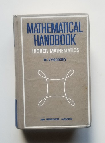 Mathematical handbook higher - handbook:,