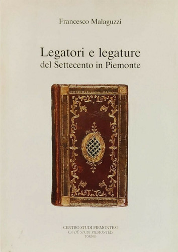 Legatori legature del - legatori, e
