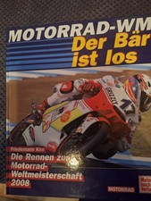 Motorrad WM 2008 Der Bär ist