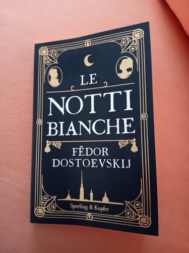 Notti bianche dostoevskij - le,