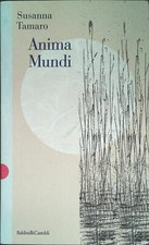 ANIMA MUNDI - SUSANNA TAMARO - BALDINI e CASTOLDI 1997 - OUTLET DEL LIBRO