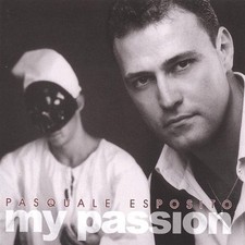 PASQUALE ESPOSITO - My Passion