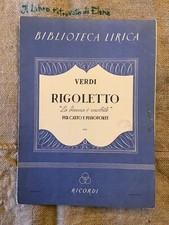 BIBLIOTECA LIRICA VERDI RIGOLETTO La donna è mobile PER CANTO E PIANOFORTE 1950