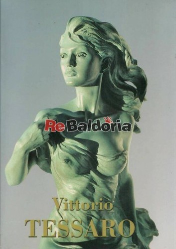 Vittorio tessaro sculture dal - vittorio,