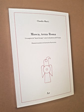 Claudio Mutti: MOSCA, TERZA