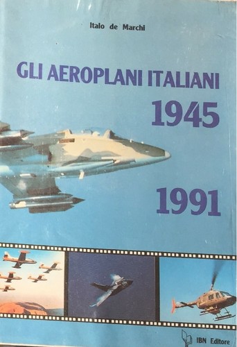 Aeroplani italiani 1945 - aeroplani, 1991