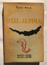 Eugenio Montale Ossi di Seppia terza edizione Carabba 1931 poesia Novecento