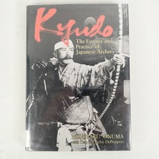 Kyudo: The Essence and