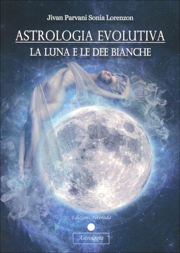 Libro astrologia evolutiva - astrologia,