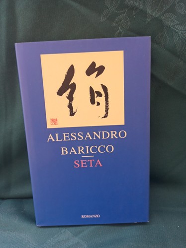 Alessandro baricco seta - baricco,