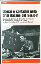 OPERAI E CONTADINI NELLA CRISI