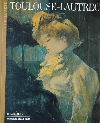 Toulouse lautrec classici - toulouse,