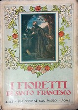 I FIORETTI  DI SANTO FRANCESCO