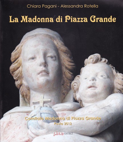 Madonna piazza grande - la,