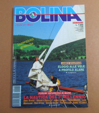 Rivista BOLINA ANDAR PER MARE 150 gennaio 1999 Olin Stephens Argentina Wharram