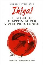 LIBRO IKIGAI. IL SEGRETO GIAPPONESE PER VIVERE PIÙ A LUNGO - YUKARI MITSUHASHI